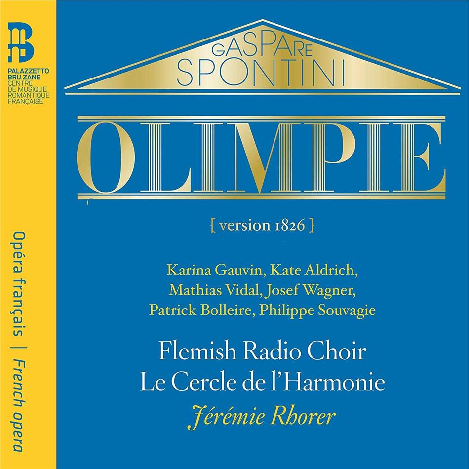Gaspare Spontini (1774-1851), Jérémie Rhorer & Le Cercle de L'Harmonie - Olimpie 2 CD
