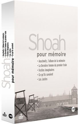 Shoah pour mémoire - Auschwitz, l'album de la mémoire / La dernière femme du premier train / Festins imaginaires / Ce qu'ils savaient / Les justes 5 DVDs
