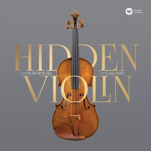 Janusz Wawrowski & Jose Gallardo - Hidden Violin
