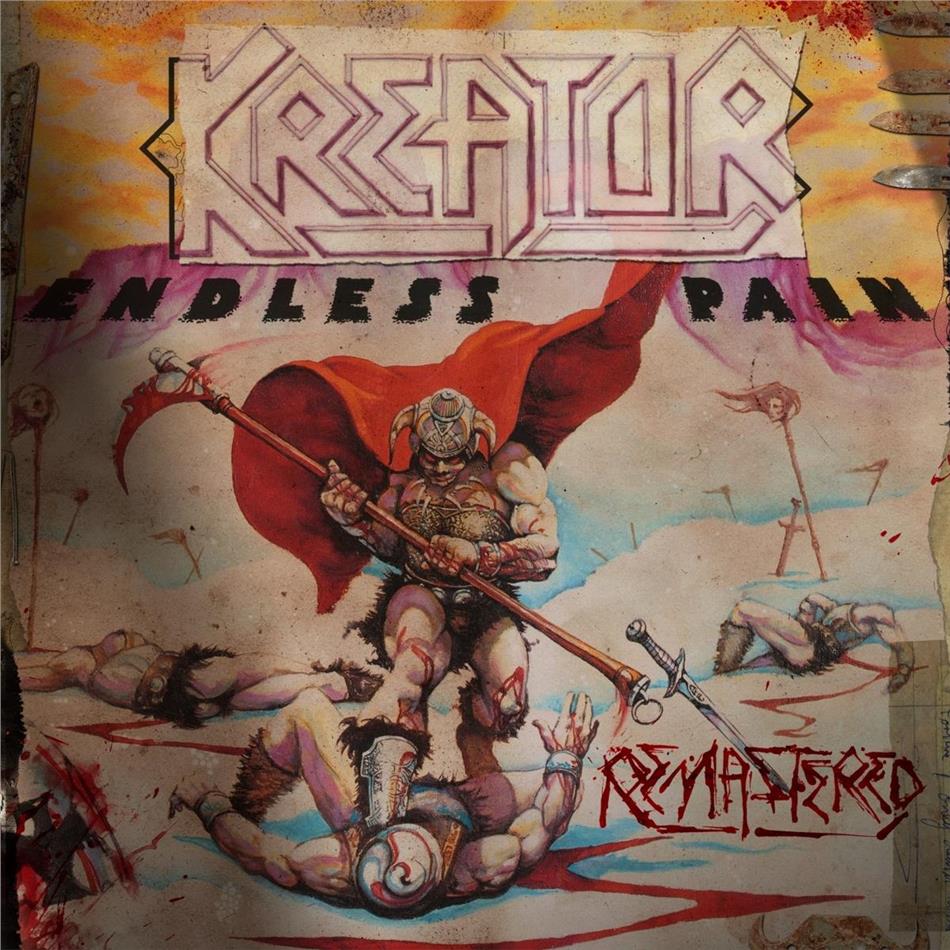 Kreator - Endless Pain 2019 Reissue, Remastered