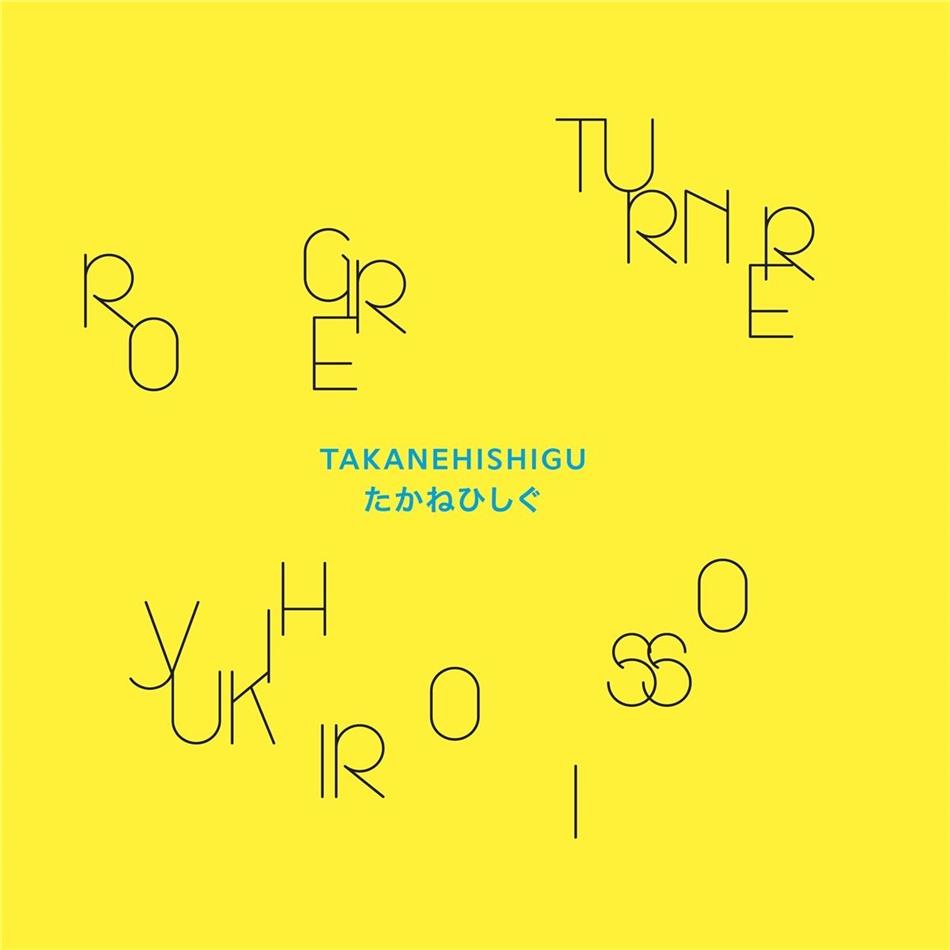Roger Turner - Takanehishigu 2019 Reissue, LP