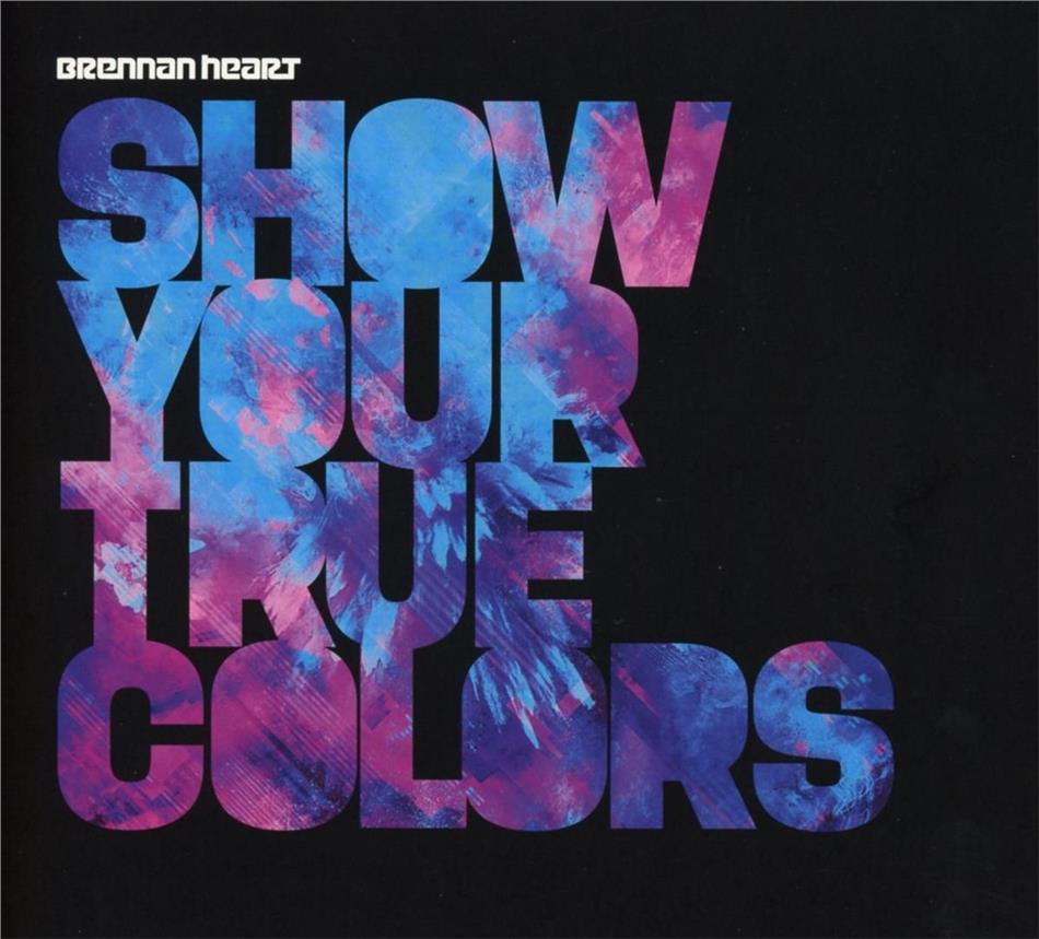 Brennan Heart - Show Your True Colors 2 CD