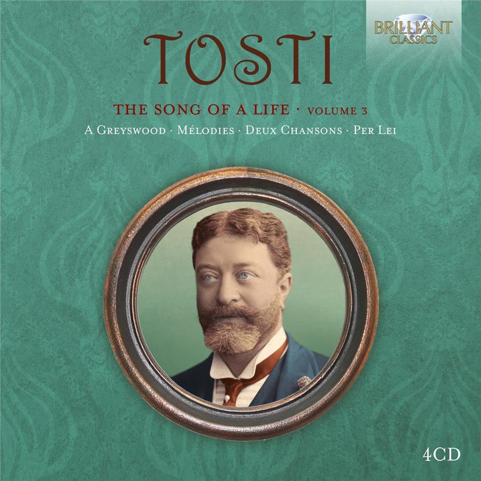 Francesco Paolo Tosti ()1846-1916) - The Song Of A Life Vol. 3 4 CDs