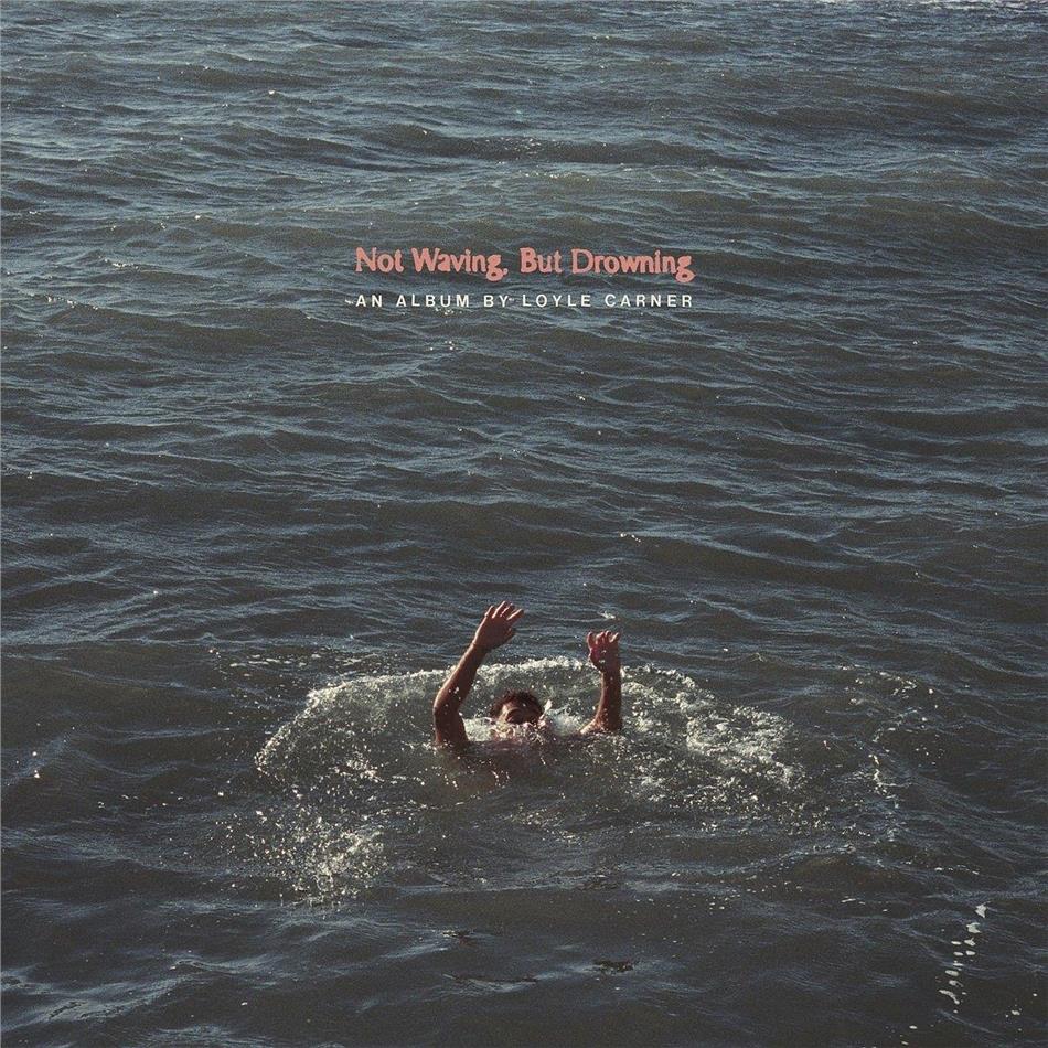 Loyle Carner - Not Waving. But Drowning