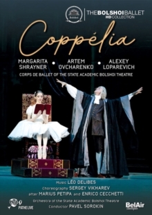 Bolshoi Ballet & Orchestra - Delibes - Coppelia Bel Air Classique