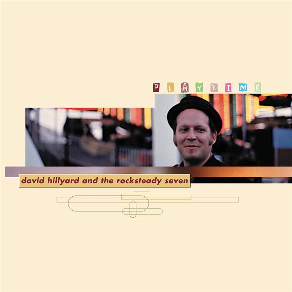 David Hillyard & Rocksteady 7 - Playtime LP