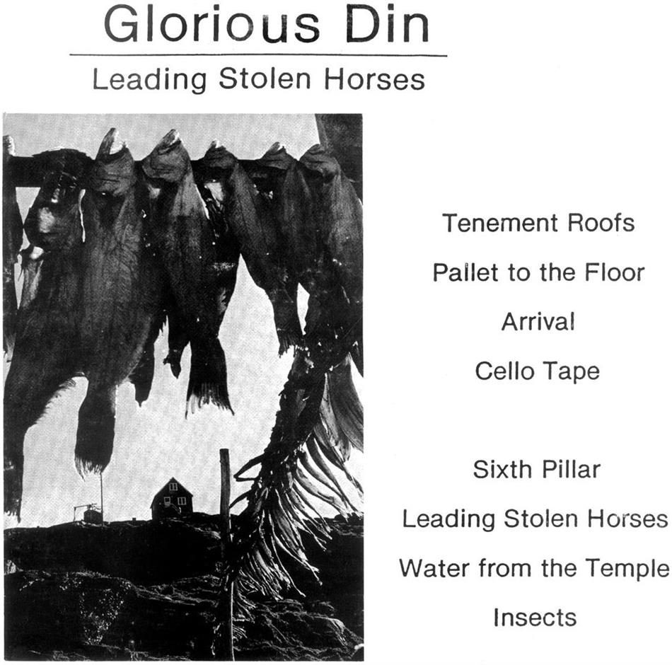 Glorious Din - Leading Stolen Horses 2019 Reissue, LP