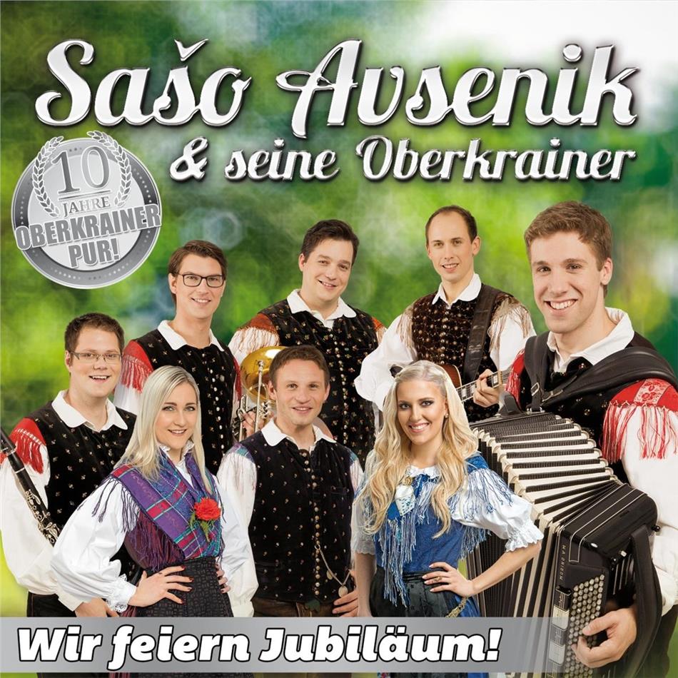 Saso Avsenik & seine Oberkrainer - Wir feiern Jubiläum
