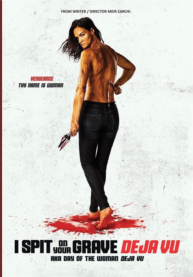 I Spit On Your Grave: Deja Vu (2019)