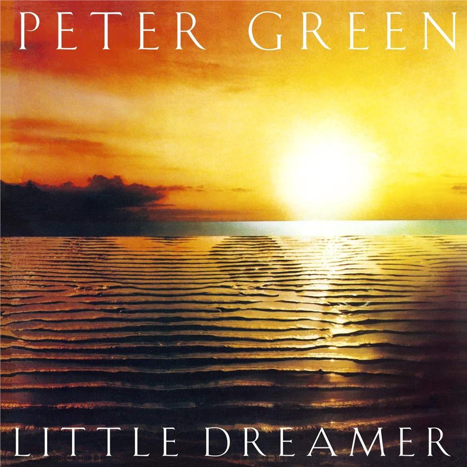 Peter Green - Little Dreamer 2019 Reissue, Music On CD