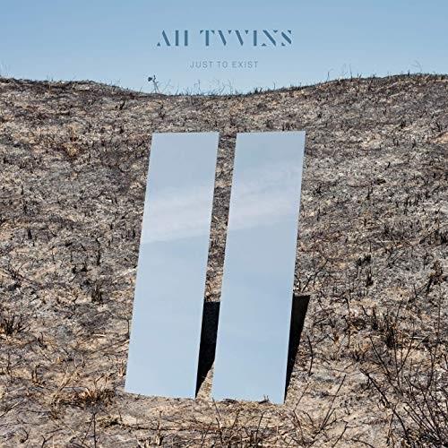 All Tvvins - Just To Exit