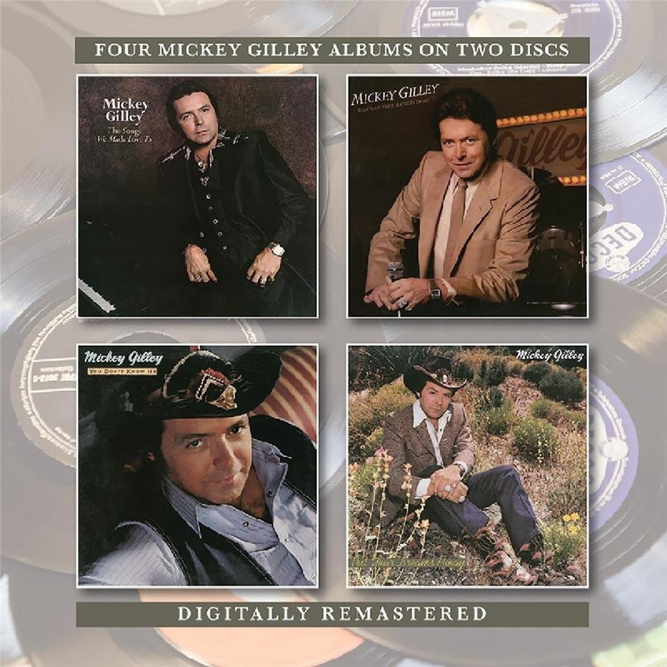 Mickey Gilley - Songs We Made Love To / That's All That Matters To Me / You Don't Know 2 CDs