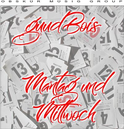 guudBois - M&auml;ntag & Mittwoch