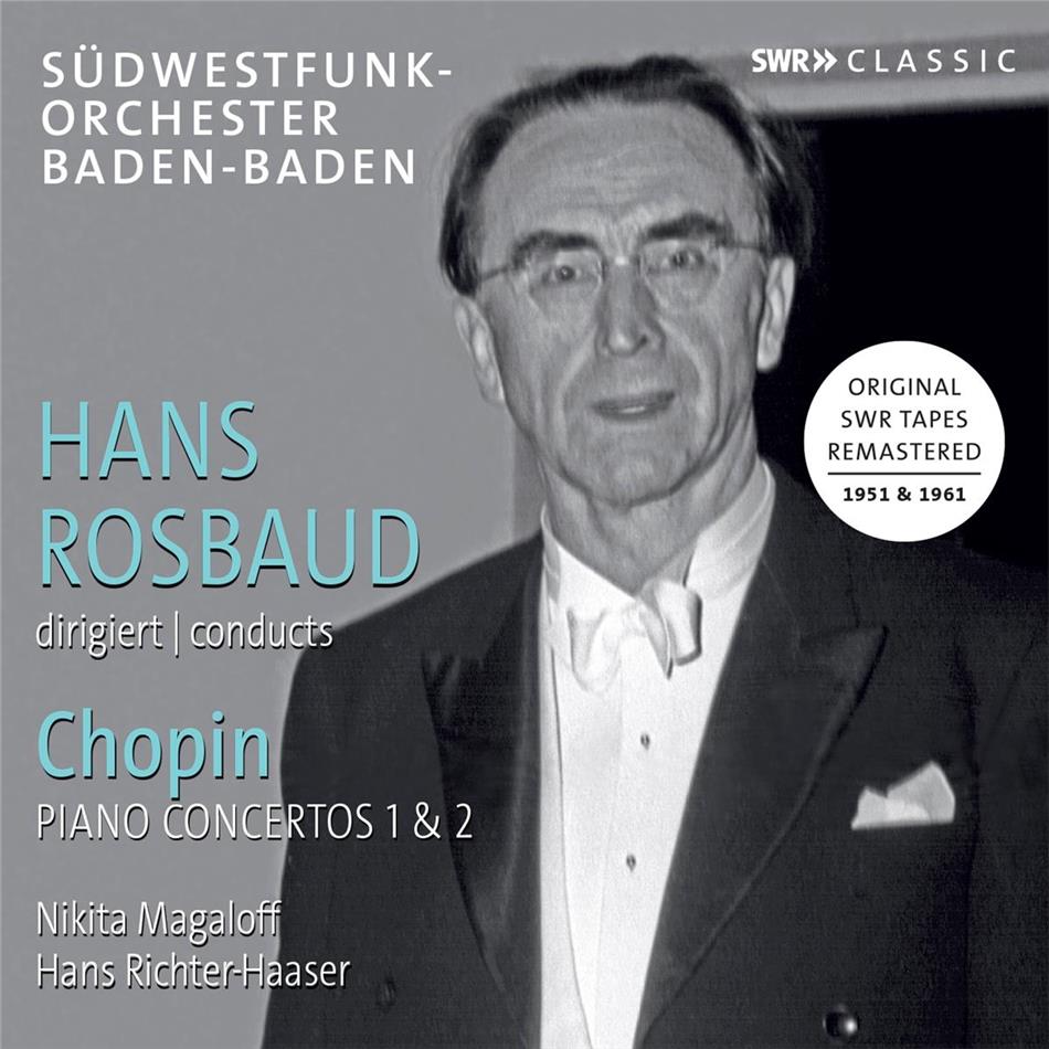 Frédéric Chopin (1810-1849) & Hans Rosbaud - Hans Rosbaud Conducts Chopin