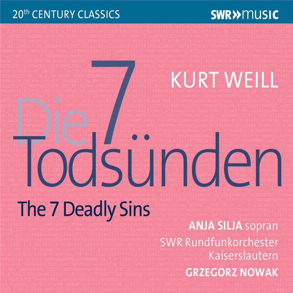 Anja Silja, Kurt Weill (1900-1950), Grzegorz Nowak & SWR Rundfunk Orchester Kaiserslautern - Die 7 Todsünden / The 7 Deadly Sins