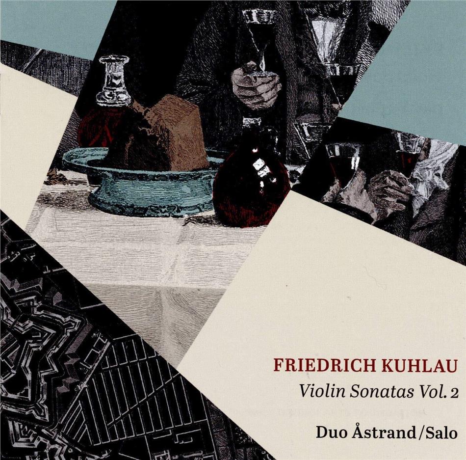 Christina Åstrand, Per Salo & Friedrich Kuhlau (1786-1832) - Violinsonaten Vol. 2