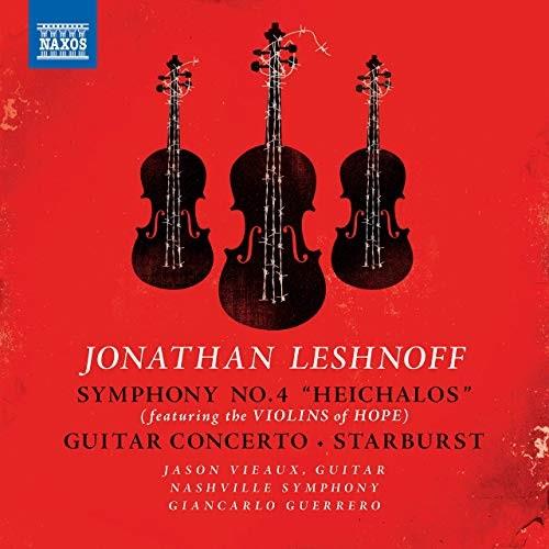 Jonathan Leshnoff (*1973), Giancarlo Guerrero, Jason Vieaux & Nashville Symphony - Symphonie Nr. 4 / Gitarrenkonzert