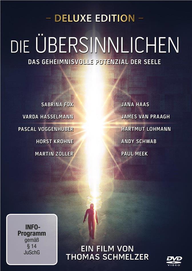 Die Übersinnlichen - Das geheimnisvolle Potenzial der Seele