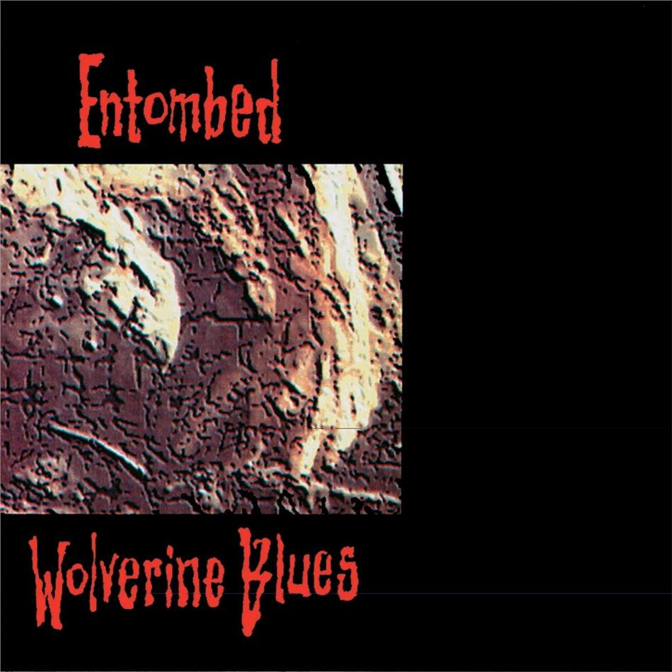 Entombed - Wolverine Blues 2019 Reissue, Earache Edition
