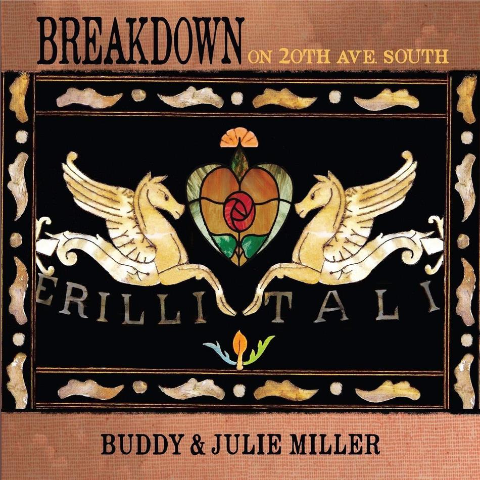 Buddy Miller & Julie Miller - Breakdown On 20Th Ave. South