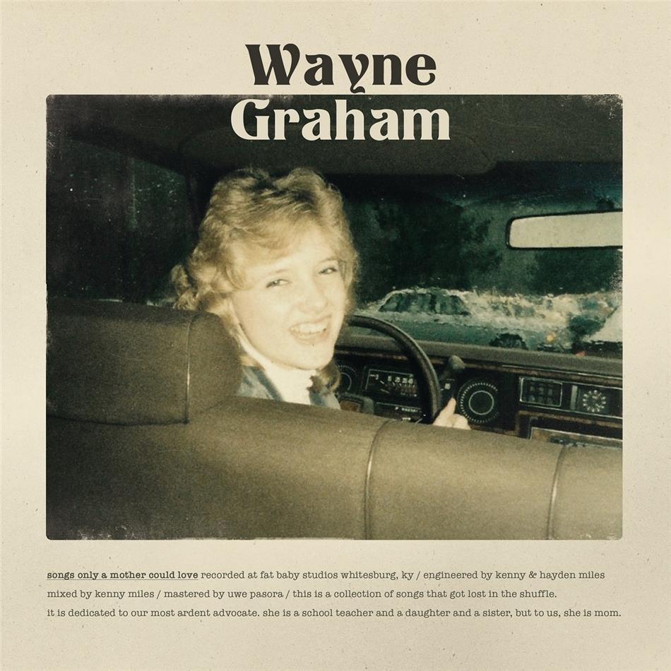 Wayne Graham - Songs Only A Mother Could Love LP
