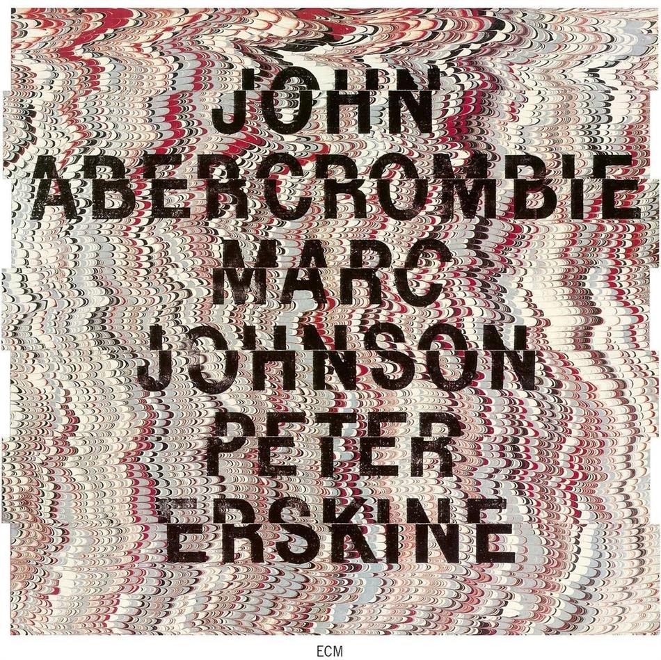 John Abercrombie, Marc Johnson & Peter Erskine - --- 2019 Reissue, Touchstones