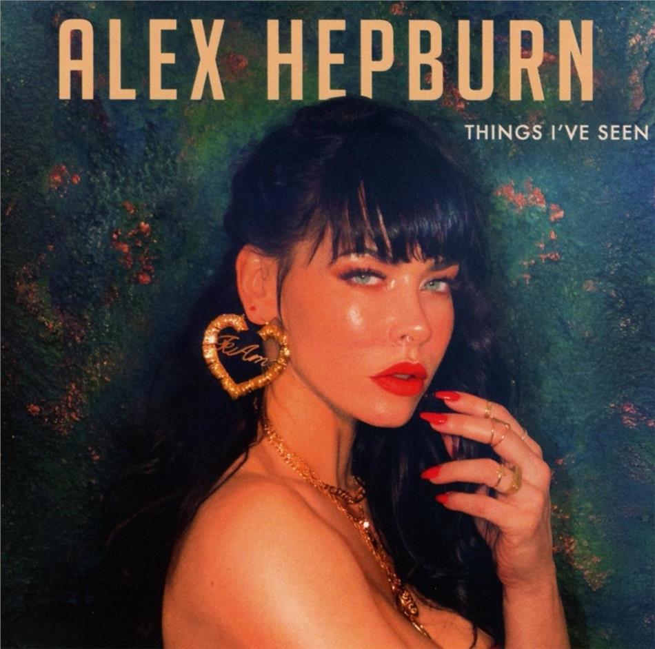 Alex Hepburn - Things I've Seen