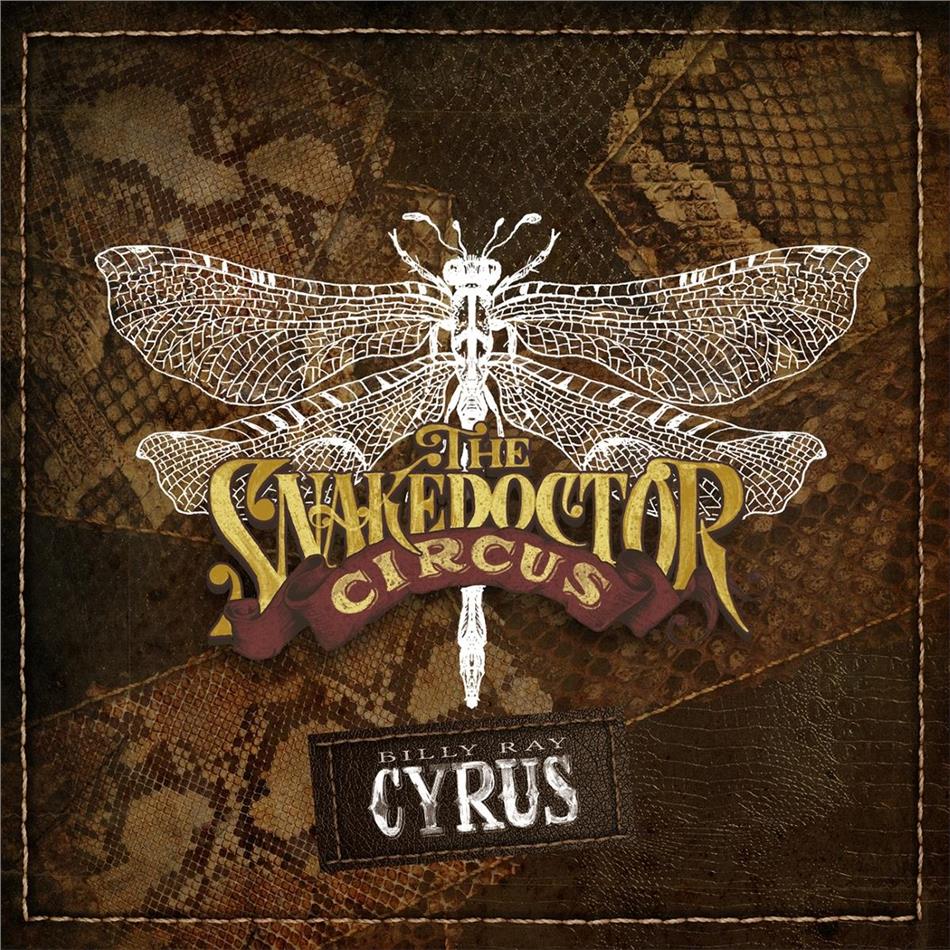 Billy Ray Cyrus - The Snakedoctor Circus
