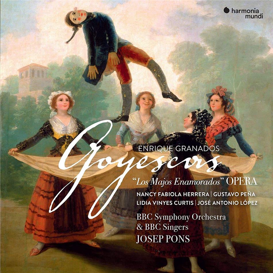 Enrique Granados (1867-1916) & BBC Symphony Orchestra - Granados / Goyescas