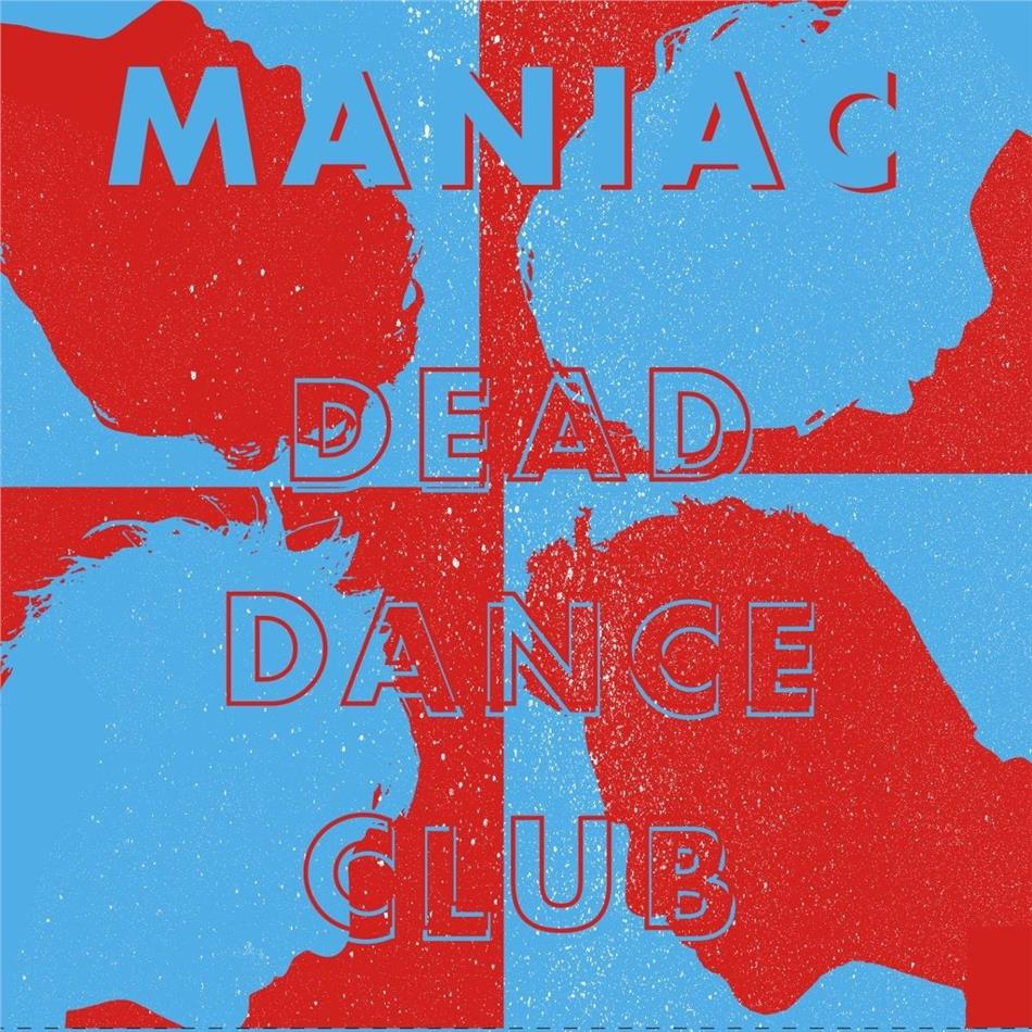 Maniac - Dead Dance Club LP