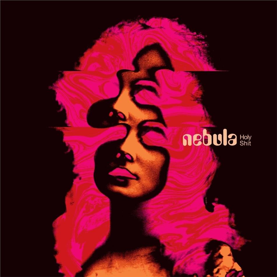 Nebula - Holy Shit 2019 Reissue, Heavy Psych