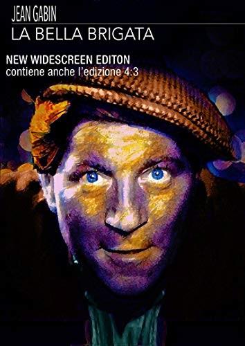 La bella brigata (1936) New Widescreen Edition, n/b