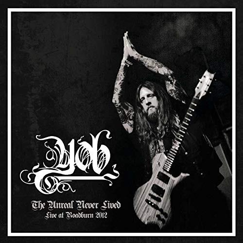 Yob - Unreal Never Lived 2019 Reissue, Burning World