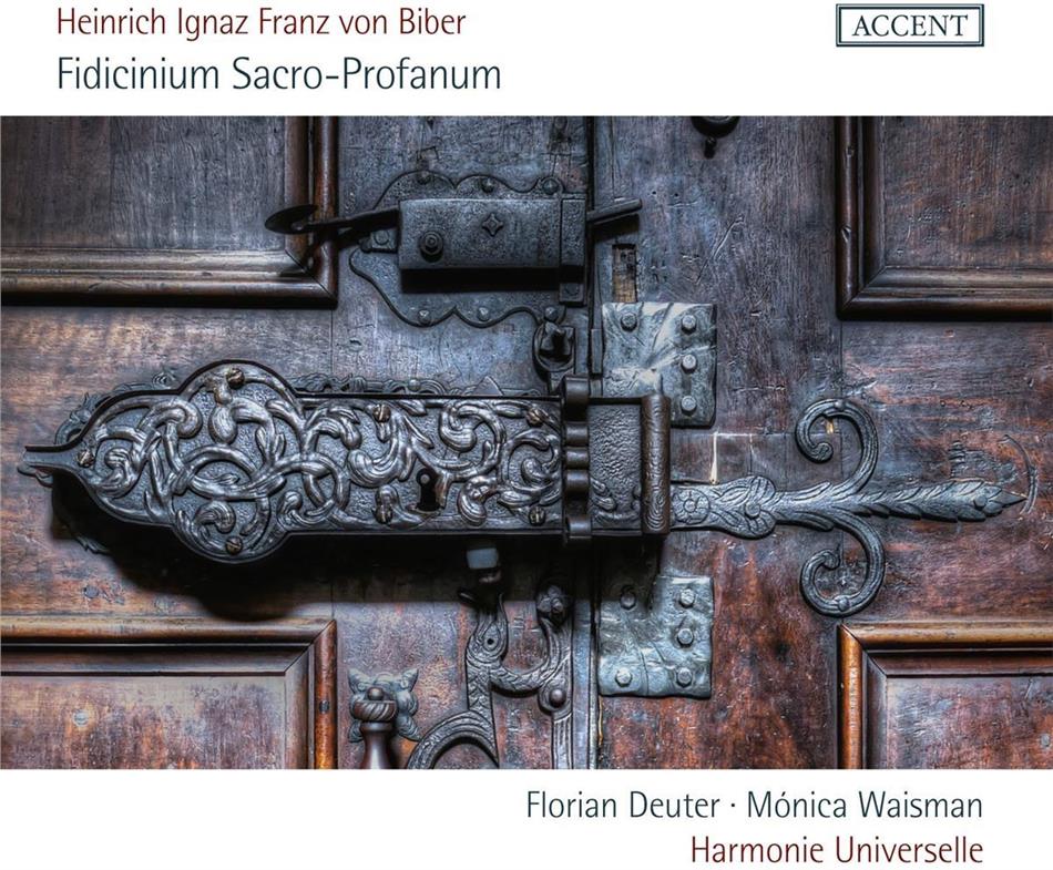 Heinrich Ignaz Franz von Biber (1644-1704), Monica Waisman & Harmonie Universelle - Fidicinium Sacro-Profanum