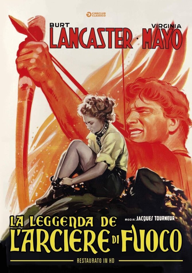 La leggenda dell'arciere di fuoco (1950) Cineclub Classico, Restaurato in HD