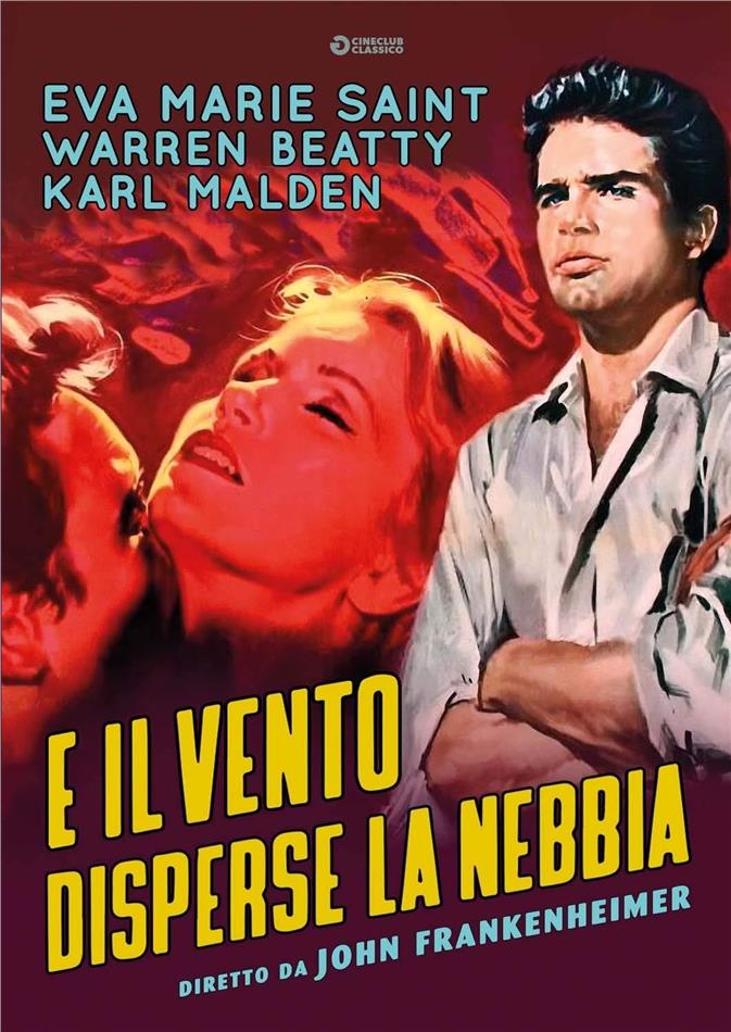 E il vento disperse la nebbia (1962) Cineclub Classico, n/b