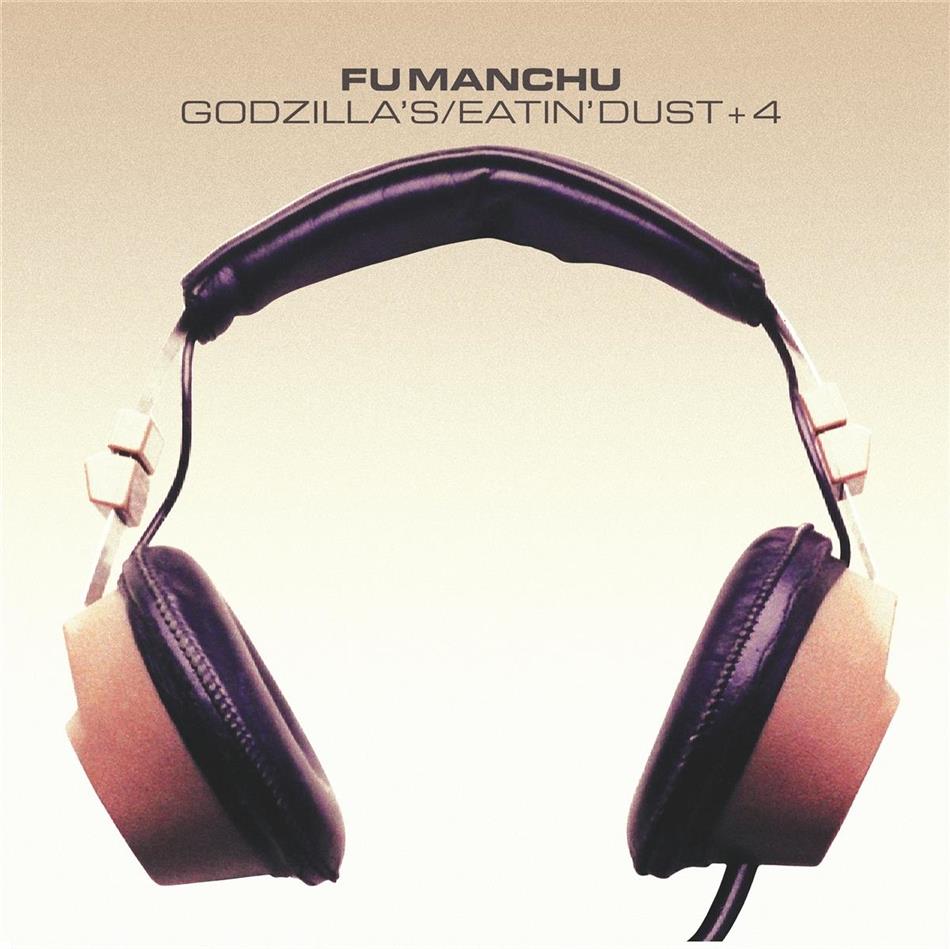 Fu Manchu - Godzilla's Eatin Dust 2019 Reissue