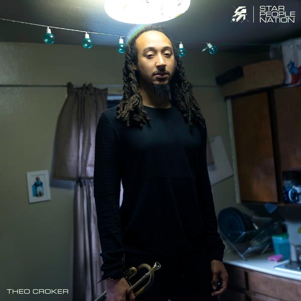 Theo Croker - Star People Nation