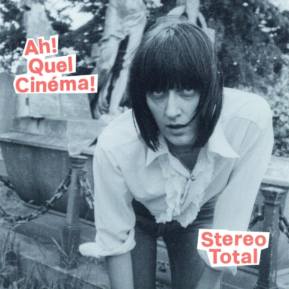 Stereo Total - Ah! Quel Cinema! LP