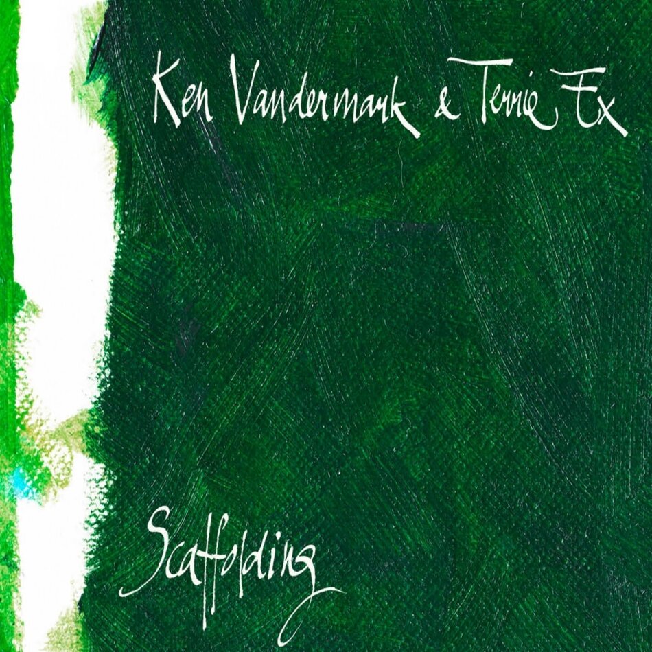 Ken Vandermark - Scaffolding LP