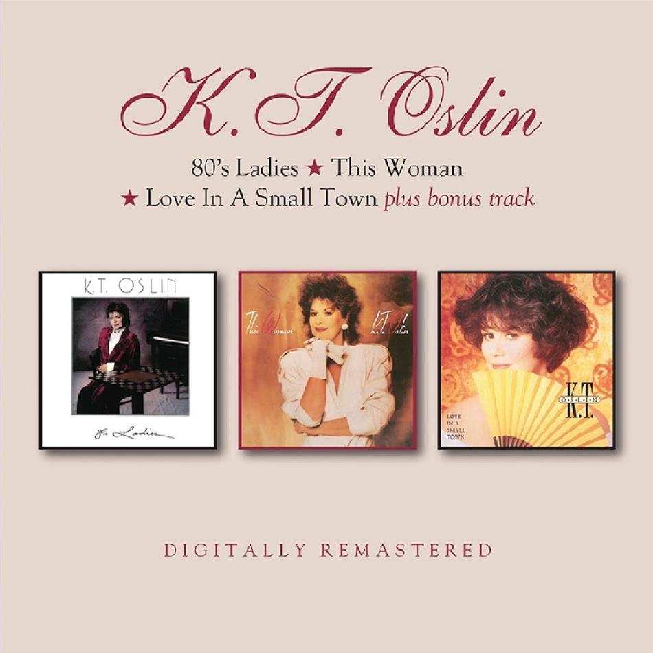 K.T. Oslin - 80'S Ladies / This Love In A Small Town 2 CDs
