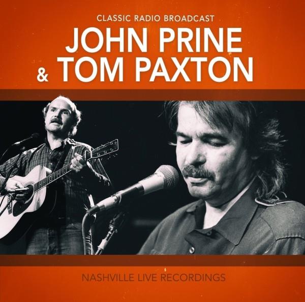 John Prine & Tom Paxton - Nashville Live Recordings