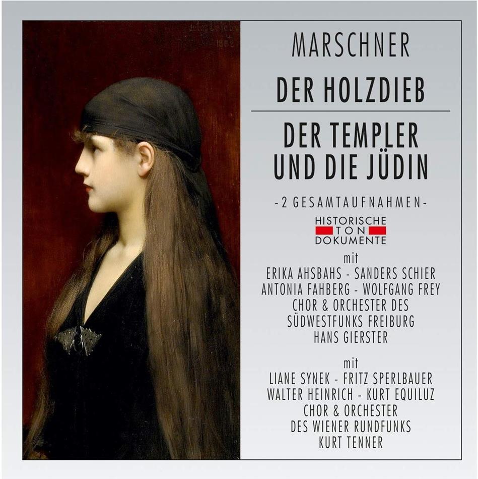 Heinrich Marschner (1795-1861), Hans Gierster, Kurt Tenner, Orchester Des Süddeutschen Rundfunks & Orchester des Wiener Rundfunks - Der Holzdieb / Der Templer & Die Jüdin - Aufnahmen Von 1962 & 1951 2 CDs