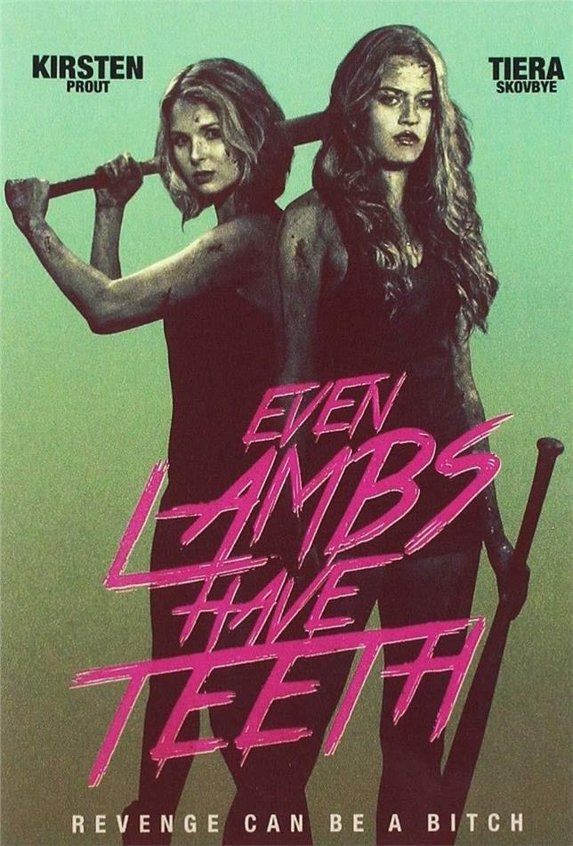 Even Lamb Have Teeth (2015)