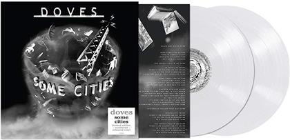 Doves - Some Cities (2019 Reissue, Virgin Vinyl, Limited Edition, White Vinyl, 2 LPs)