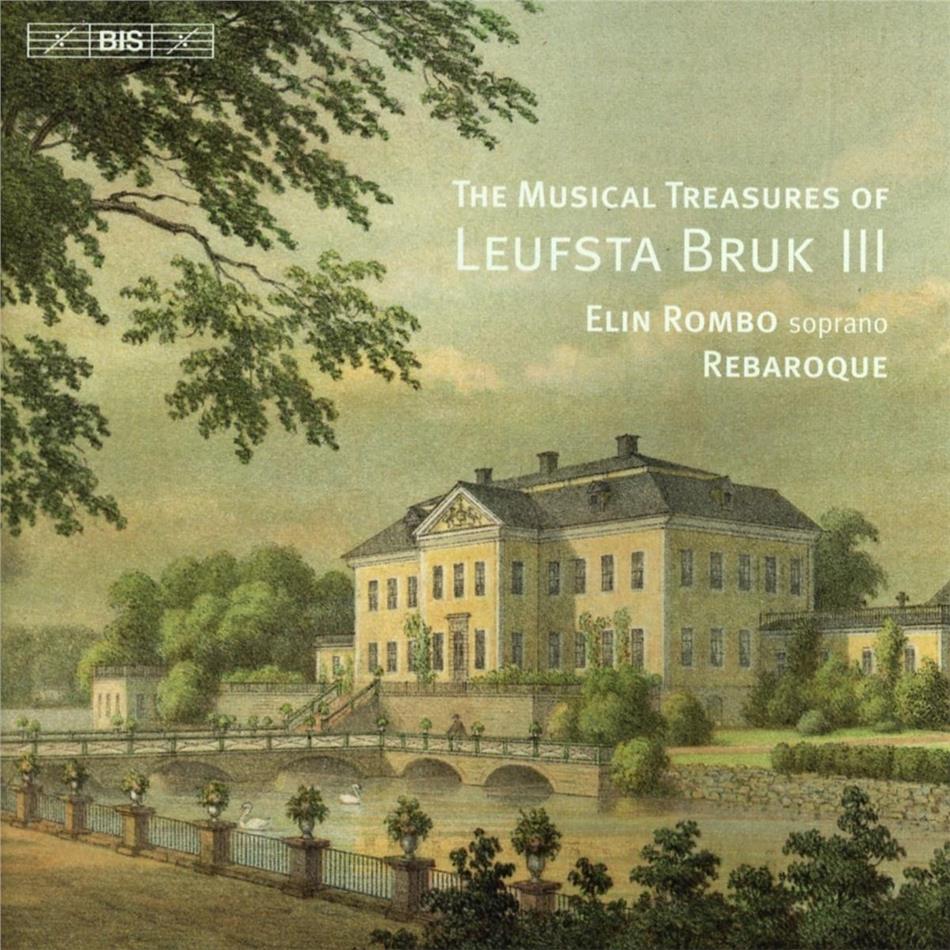 Elin Rombo & Rebaroque - Musical Treasures Of Leufsta Bruk 3 Hybrid SACD