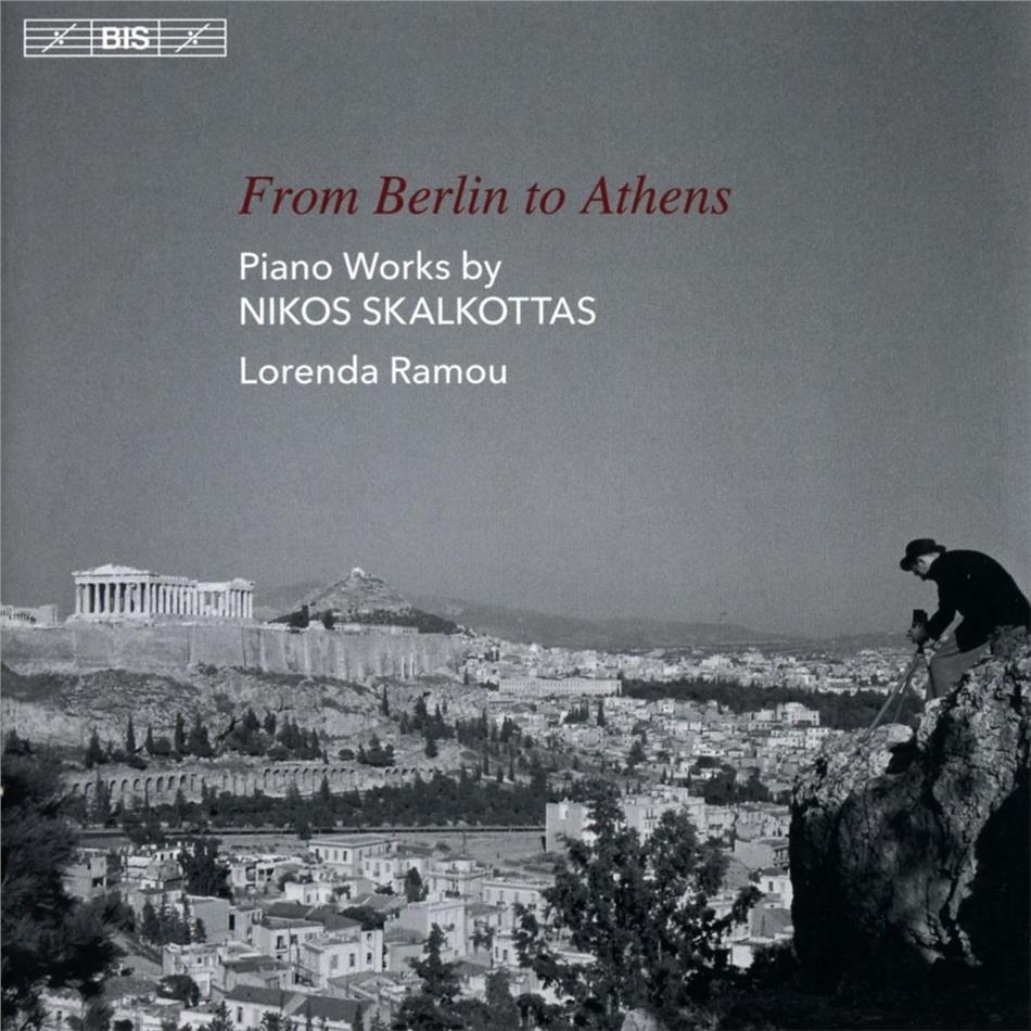 Nikos Skalkottas & Lorenda Ramou - From Berlin To Athens Hybrid SACD