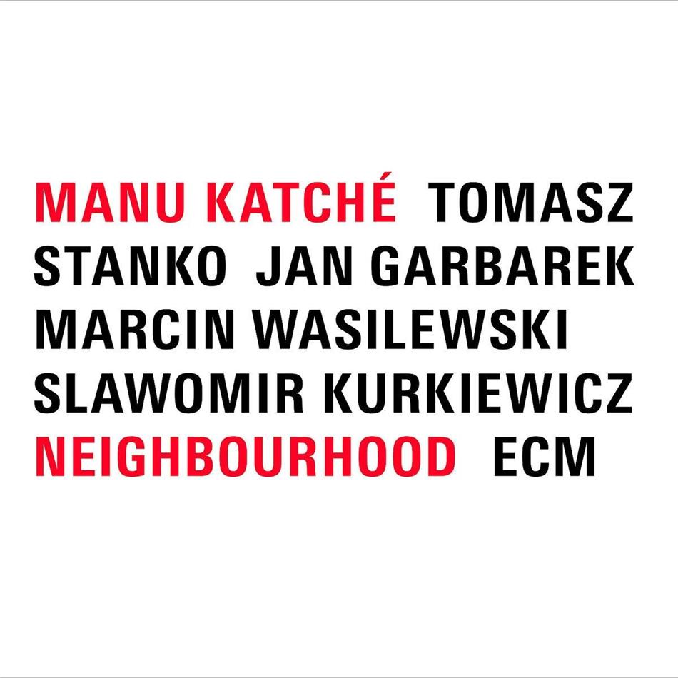 Manu Katche - Neighbourhood 2019 Reissue, ECM Records, LP