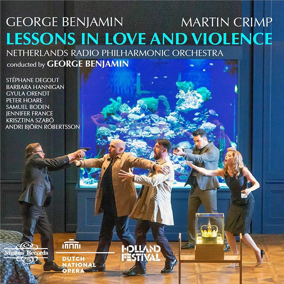 Stephane Degout, Barbara Hannigan, George Benjamin (*1960), George Benjamin & Netherlands Radio Philharmonic Orchestra - Lessons In Love & Violence 2 CDs