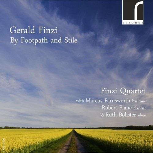 Marcus Farnsworth, Robert Plane, Ruth Bolister & Gerald Finzi (1901-1956) - By Footpath & Stile